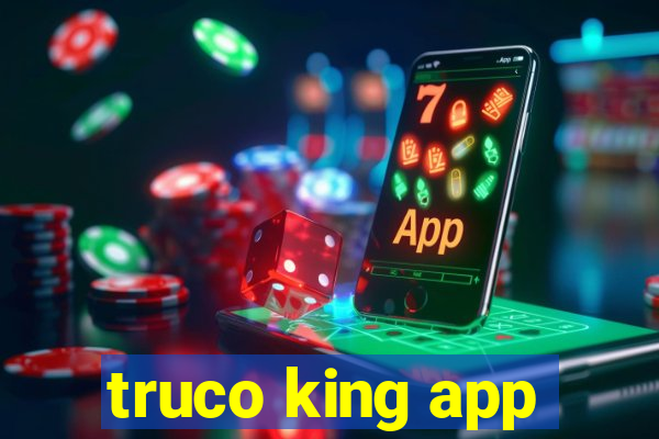 truco king app